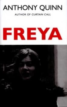 Freya by Anthony Quinn Hardback