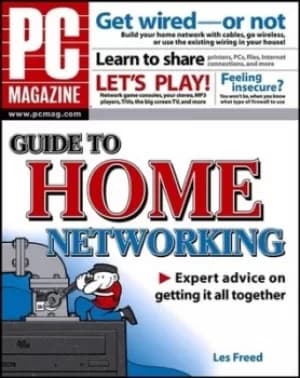 PC magazine Guide to home networking by Les Freed