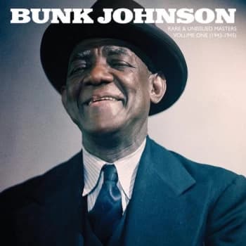 Bunk Johnson - Rare And Unissued Masters Volume One Vinyl