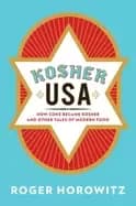 kosher usa how coke became kosher and other tales of modern food