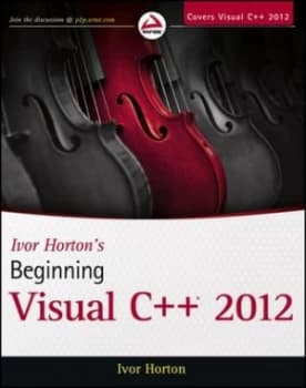 Ivor Hortons Beginning Visual C++ 2012 by Ivor Horton Book