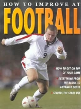 How to Improve at Football by Jim Drewett Book