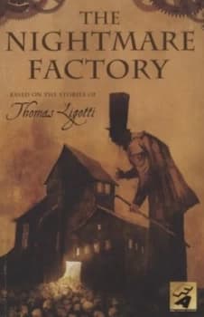 The Nightmare Factory by Thomas Ligotti Paperback