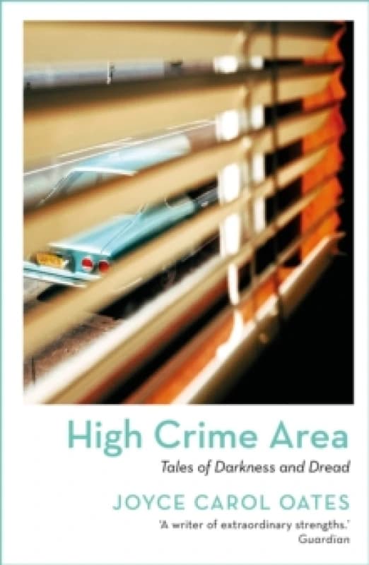 High Crime Area : Tales of Darkness and Dread Paperback / softback