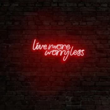 Live More Worry Less - Red Red Wall Lamp