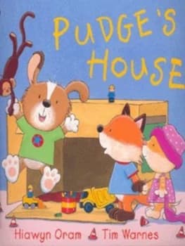 Pudges House by Hiawyn Oram and Tim Warnes Book