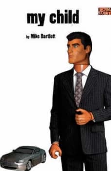 My Child by Mike Bartlett Paperback