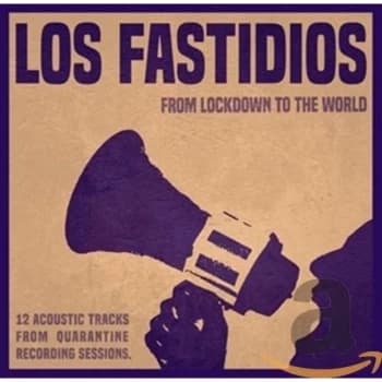 Los Fastidios - From Lockdown to the World CD