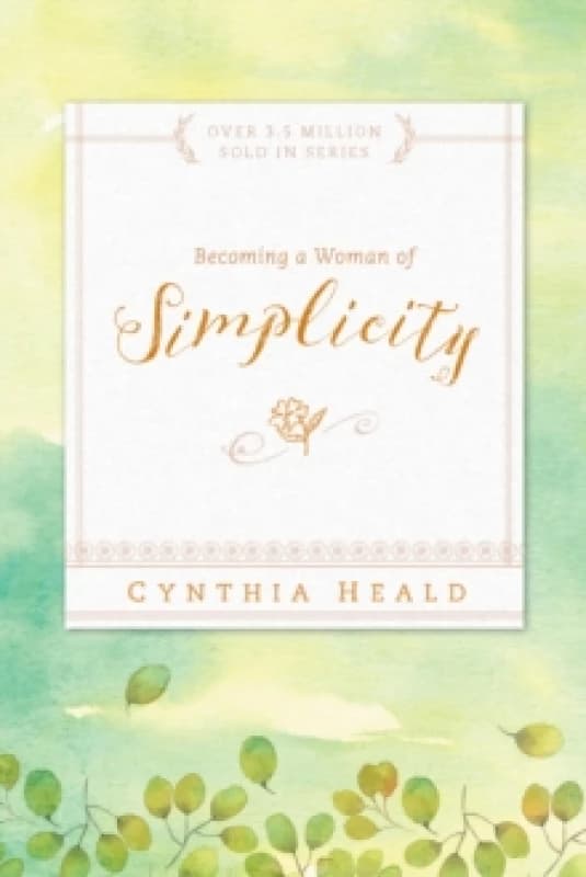 Becoming A Woman Of Simplicity Paperback / softback