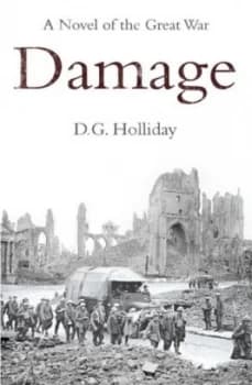 Damage by D.G. Holliday Hardback