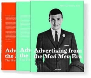 Advertising from the Mad Men Era by Jim Heiman Hardback