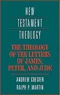 theology of the letters of james peter and jude