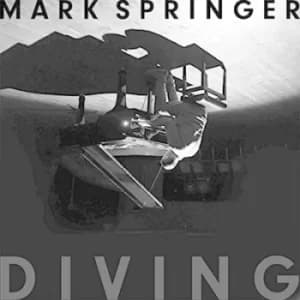 Diving by Mark Springer CD Album