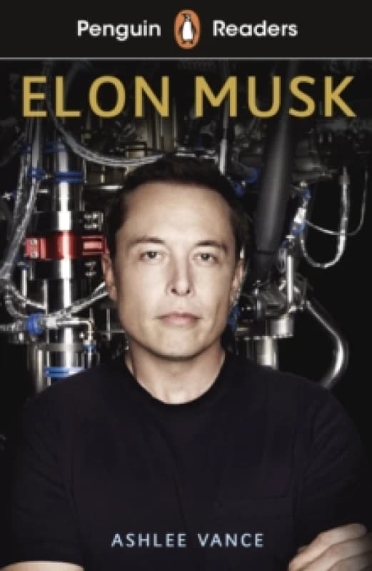 Penguin Readers Level 3: Elon Musk (ELT Graded Reader) : Abridged Edition Paperback / softback
