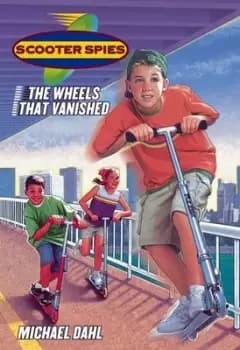 The wheels that vanished by Michael Dahl