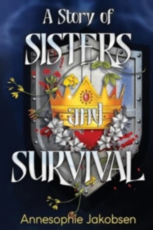 A Story of Sisters and Survival Paperback / softback