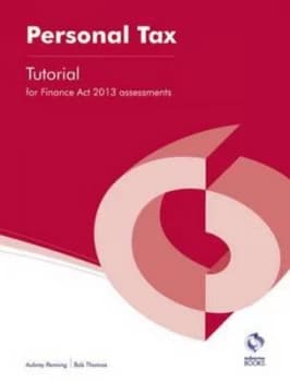 Personal Tax finance Act 2013 Tutorial by Aubrey Penning Paperback