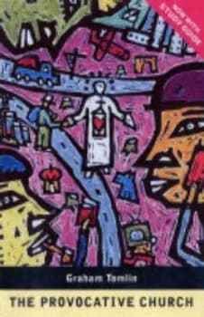 The Provocative Church by Graham Tomlin Book