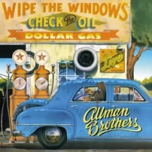 Wipe the Windows Check the Oil Dollar Gas by The Allman Brothers Band Vinyl Album