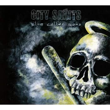 City Saints - Blue Collar Sons CD