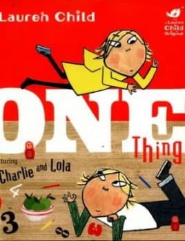 One Thing by Lauren Child Book