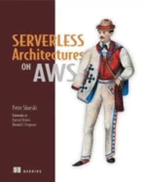 serverless architectures on aws with examples using aws lambda