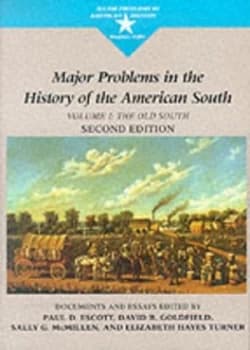 Major Problems in the History of the American South. Vol. 1 Old South Documents and Essays by Thomas Paterson Paperback