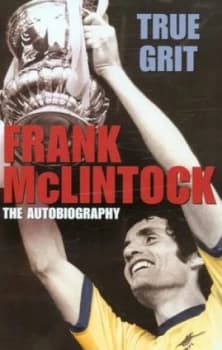 True Grit by Frank Mclintock Hardback