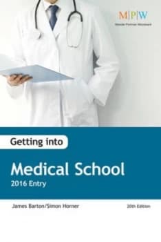 Getting into Medical School by James Barton Book