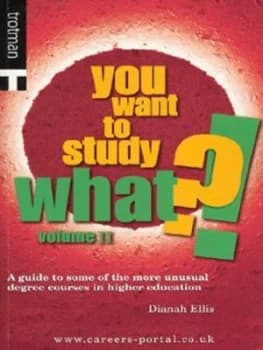 You Want to Study What by Dianah Ellis Paperback