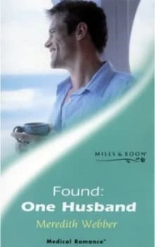 Found - One Husband by Meredith Webber Book