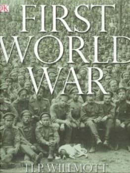 First World War by Hp Willmott Hardback