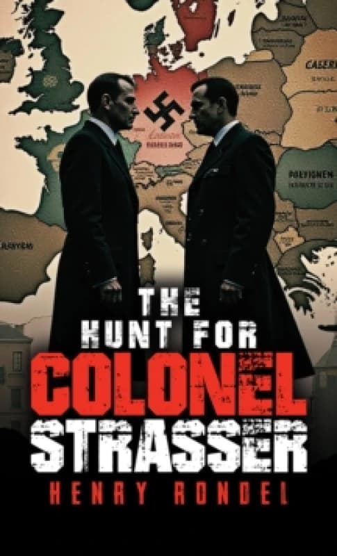 The Hunt for Colonel Strasser Paperback / softback