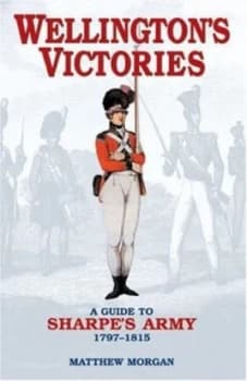 Wellingtons Victories by Matthew Morgan Hardback