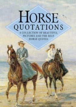 Horse Quotations by Helen Exley Book