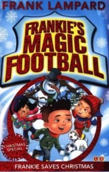 Frankie Saves Christmas by Frank Lampard Paperback