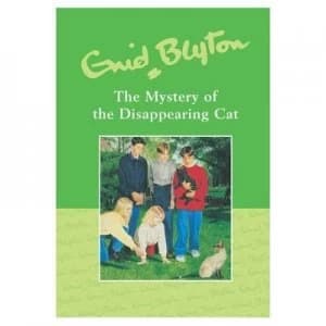Mystery of the Disappearing Cat by Enid Blyton Hardback