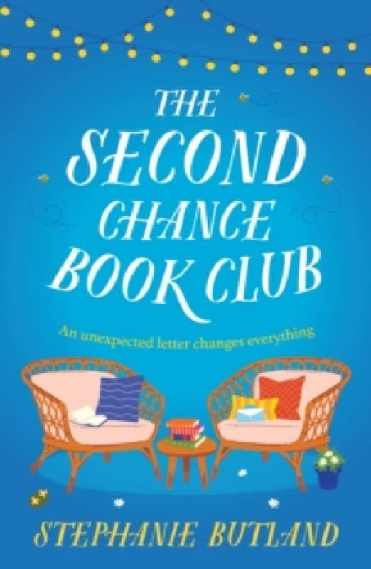 The Second Chance Book Club. Paperback. By Stephanie Butland Books