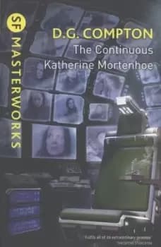 The continuous Katherine Mortenhoe by D. G Compton