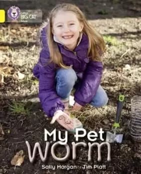 My pet worm by Sally Morgan