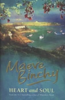 Heart and Soul by Maeve Binchy Hardback