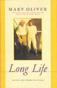 Long Life by Mary Oliver Hardback