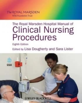 The Royal Marsden Hospital Manual of Clinical Nursing Procedures by Lisa Dougherty Paperback