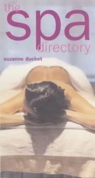 The Spa Directory by Suzanne Duckett Paperback