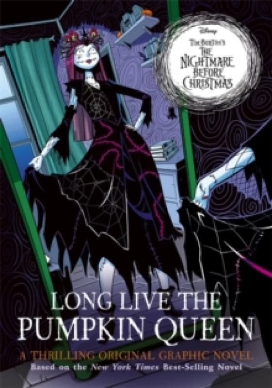 Disney Tim Burton's The Nightmare Before Christmas: Long Live the Pumpkin Queen : The Graphic Novel Paperback / softback