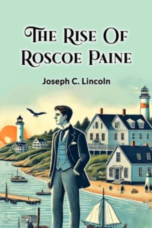 The Rise of Roscoe Paine Paperback / softback