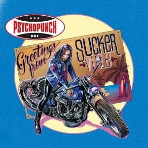 Psychopunch - Greetings From Suckerville Vinyl