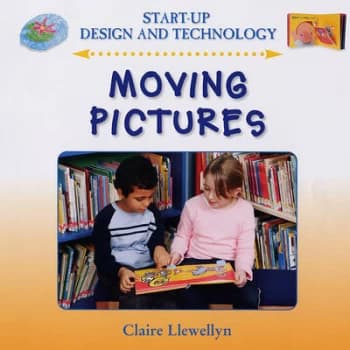 Moving Pictures by Claire Llewellyn Hardback
