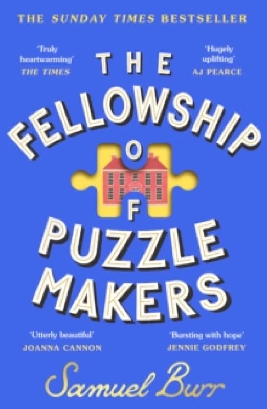The Fellowship of Puzzlemakers : The instant Sunday Times bestseller that everyones talking about! Paperback / softback