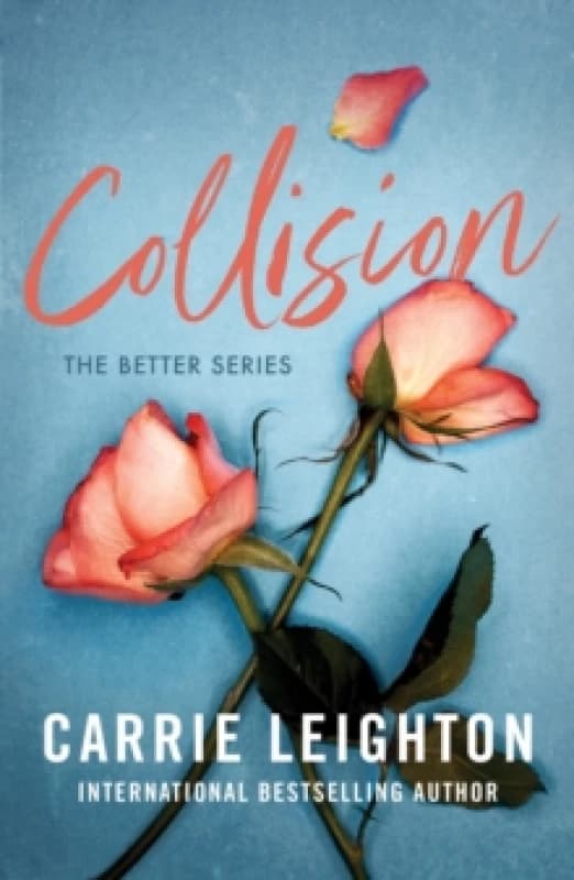 Collision : An Enemies to Lovers Romance for Fans of My Fault Paperback / softback
